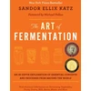 KNYGA Katz, Sandor Ellix Art of Fermentation: New York Times Bestseller