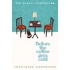 KNYGA Kawaguchi Toshikazu Before the Coffee Gets Cold