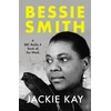 KNYGA Kay Jackie Bessie Smith: A Radijas 4 BOOK OF THE WEEK