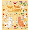 KNYGA Kelly, Tracey Magic Mirror Colouring: Inspirational Artworks to Spark Your Creativity