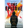 KNYGA Kenny Mary Ann Episode: A True Story of Loss, Madness and