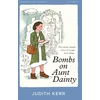 KNYGA Kerr, Judith Bombs on Aunt Dainty
