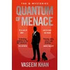 KNYGA Khan Vaseem Quantum of Menace: The must-read new James Bond spin-off mystery series to gift this Father's Day