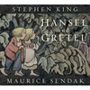 KNYGA King, Stephen Hansel and Gretel
