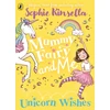 KNYGA Kinsella Sophie Mummy Fairy and Me: Unicorn Wishes