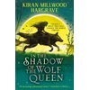 KNYGA Kiran Millwood Hargrave Geomancer: In the Shadow of the Wolf Queen, An epic fantasy adventure from a bestselling author