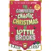 KNYGA Katie Kirby Kirby Katie Completely Chaotic Christmas of Lottie Brooks