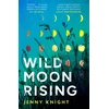 KNYGA Knight Jenny Wild Moon Rising