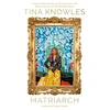 KNYGA Knowles, Tina Matriarch: Beyonce’s mother tells her story for the first time ever