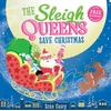 KNYGA Casey Se N Sleigh Queens Save Christmas