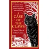 KNYGA Cecily Gayford A Case of the Claws, Classic Tales of Feline Crime