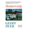 KNYGA Geoff Dyer Homework, A Memoir