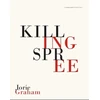 KNYGA Graham Jorie Killing Spree