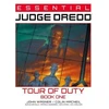 KNYGA John Wagner Essential Judge Dredd: Tour of Duty Book 1