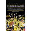 KNYGA Jones Morgan No Second Chances: The Inside Story of the Campaign for a Second EU Referendum