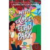 KNYGA Laura Taylor Namey With Love, Echo Park