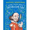 KNYGA Morpurgo Michael MORE TALES FROM SHAKESPEARE