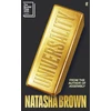 KNYGA Natasha Brown Universality, 'Utterly phenomenal.' ELIZABETH DAY