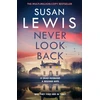 KNYGA Susan Lewis Never Look Back