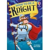 KNYGA Taplin Sam How to be a Knight