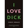 KNYGA Kraus, Chris I Love Dick