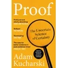 KNYGA Kucharski Adam Proof: The Uncertain Science of Certainty