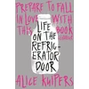 KNYGA Kuipers, Alice Life on the Šaldytuvas Door