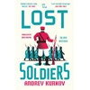 KNYGA Kurkov, Andrey The Lost Soldiers