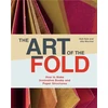 KNYGA Kyle, Hedi; Warchol, Ulla Art of the Fold: How to Make Innovative Books and Paper Structures