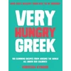 KNYGA Kynigos, Christina Very Hungry Greek: Who says healthy food has to be boring? 100 slimming recipes from around the world - all under 500 calories!