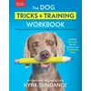 KNYGA Kyra Sundance Dog Tricks and Training Workbook, Revised and Expanded