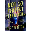 KNYGA L S Stratton Not So Perfect Strangers