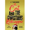 KNYGA L T Shearer Cat and the Christmas Kidnapper