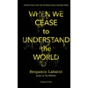 KNYGA Labatut Benjamin When We Cease to Understand the World
