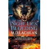 KNYGA Md Lachlan Lachlan Md Night Lies Bleeding