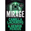 KNYGA Lackberg, Camilla; Fexeus, Henrik Miražas