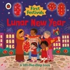 KNYGA Ladybird First Festivals: Lunar New Year