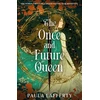 KNYGA Lafferty, Paula Once and Future Queen: Arthurian legend meets time travel in this sweeping romantic fantasy
