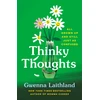 KNYGA Laithland, Gwenna Thinky Thoughts: All Grown Up and Still Just as Confused