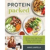 KNYGA Lampella, Annie Protein Packed: 100 Low-Carb, High-Protein Recipes to Build Strength, Health and Longevity