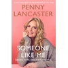 KNYGA Lancaster, Penny Someone Like Me