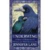 KNYGA Lane, Jennifer Underwing: A Story of Motherhood, Loss and Wild Intuition