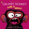 KNYGA Lang Suzanne Grumpy Monkey Love is Gross