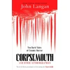 KNYGA Langan John Corpsemouth and Other Autobiographies: Ten Dark Tales of Cosmic Horror