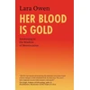 KNYGA Lara Owen Her Blood Is Gold, Awakening to the Wisdom of Menstruation