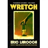 KNYGA LaRocca, Eric Wretch: or, The Unbecoming of Porcelain Khaw