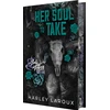 KNYGA Laroux, Harley Her Soul to Take: Limited Special Edition: A Paranormal Dark Academia Romance