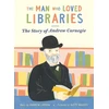 KNYGA Bookshop Larsen Andrew Man who Loved Libraries: The Story of Andrew Carnegie