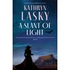 KNYGA Lasky Kathryn Slant of Light