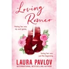 KNYGA Laura Pavlov Loving Romeo